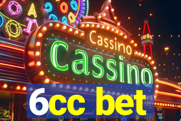 6cc bet