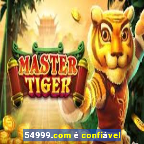 54999.com é confiável