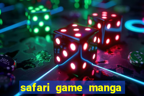 safari game manga pt br