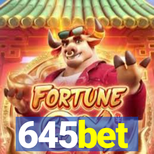 645bet