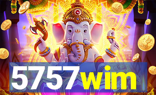 5757wim