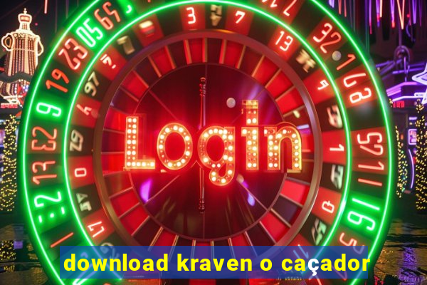 download kraven o caçador