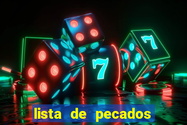 lista de pecados para confessar