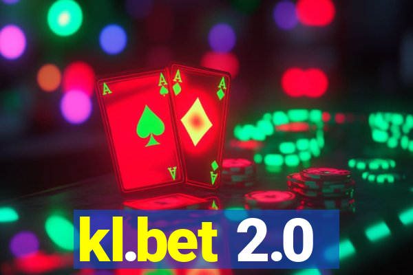 kl.bet 2.0