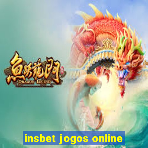 insbet jogos online