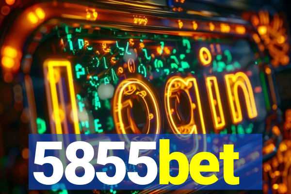5855bet