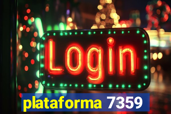 plataforma 7359