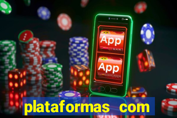 plataformas com jogo demo