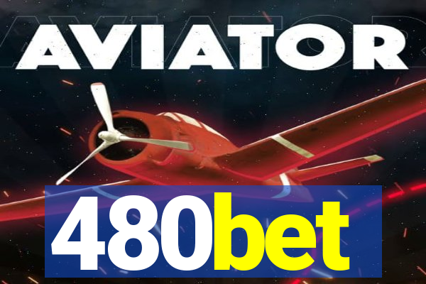 480bet