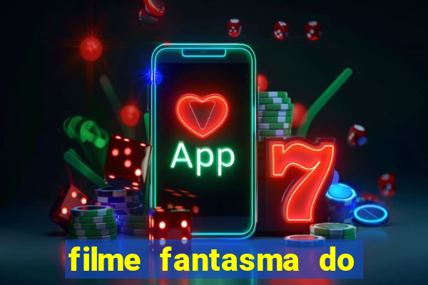 filme fantasma do natal passado