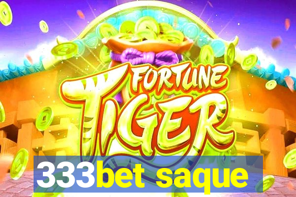 333bet saque