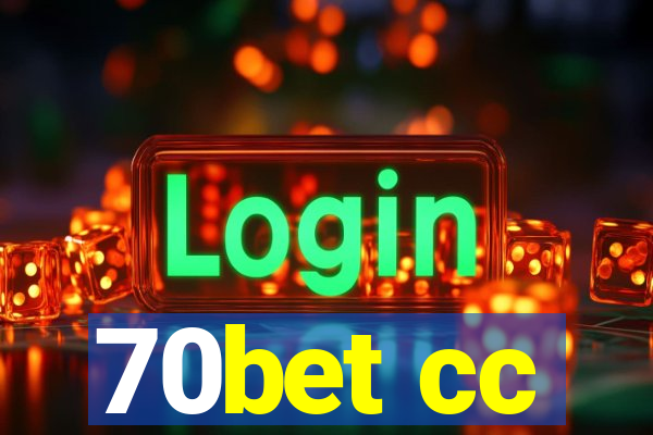 70bet cc