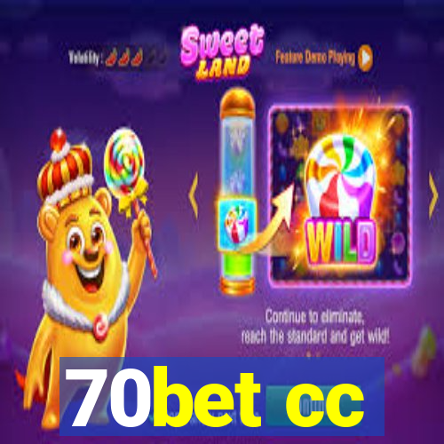 70bet cc