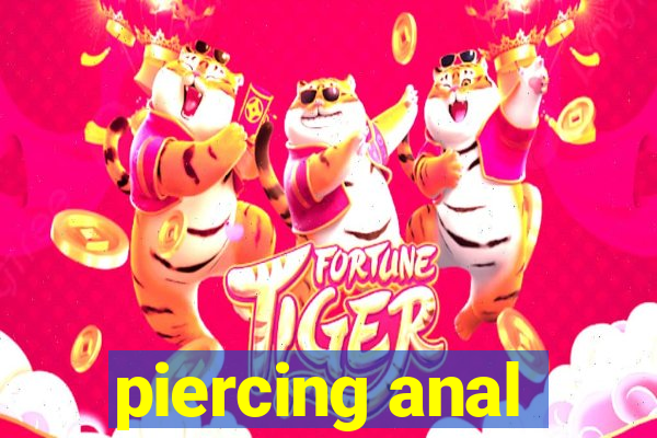 piercing anal
