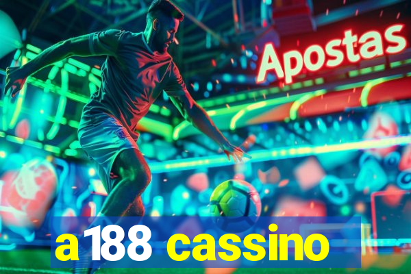 a188 cassino