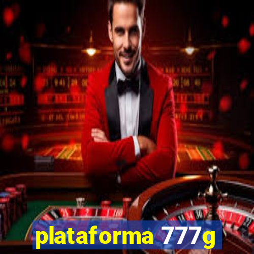 plataforma 777g