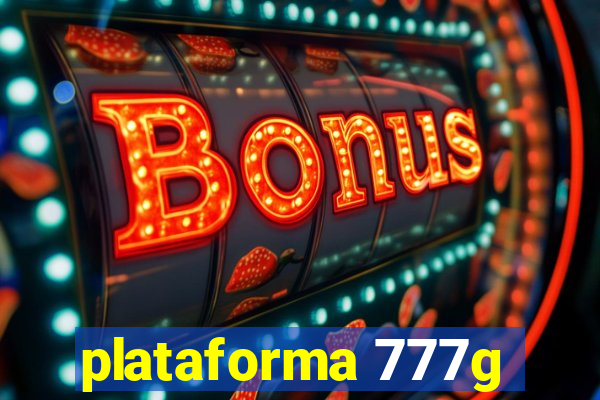 plataforma 777g