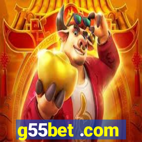 g55bet .com