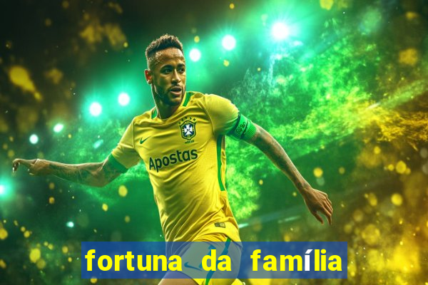 fortuna da família real brasileira