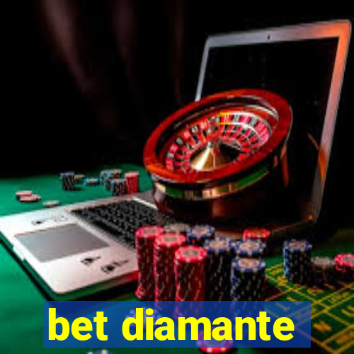 bet diamante