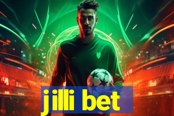 jilli bet