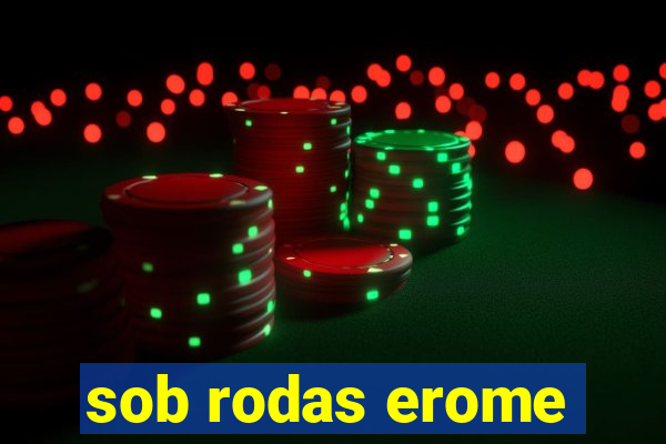 sob rodas erome