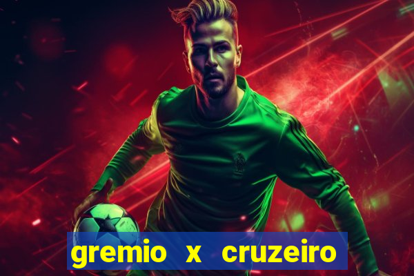 gremio x cruzeiro ao vivo hd