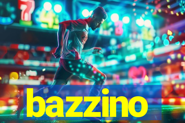 bazzino