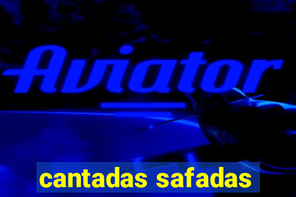 cantadas safadas