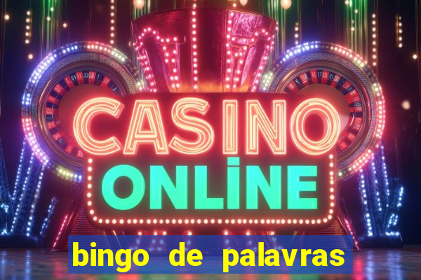 bingo de palavras 3 ano