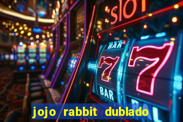 jojo rabbit dublado assistir online