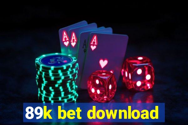89k bet download