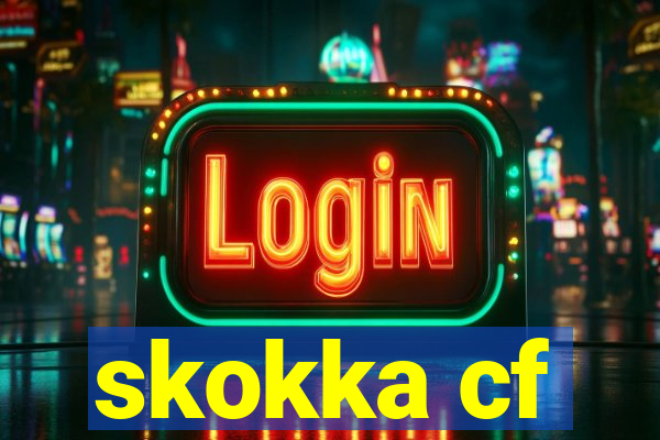 skokka cf