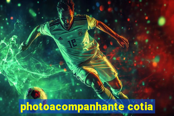 photoacompanhante cotia