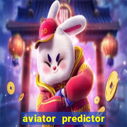aviator predictor premium apk download