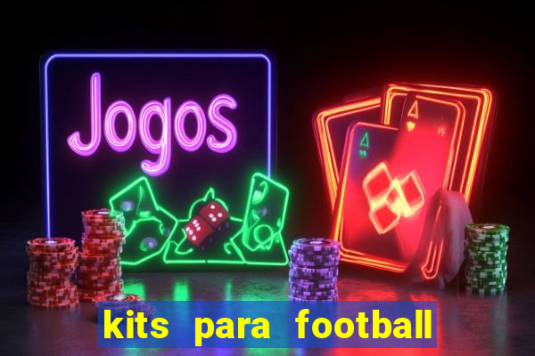 kits para football league 2024