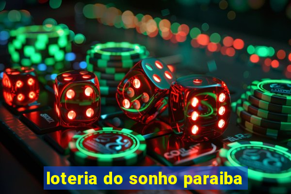 loteria do sonho paraiba