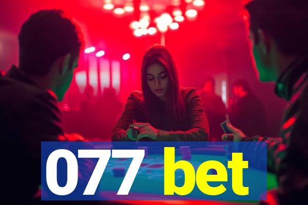 077 bet