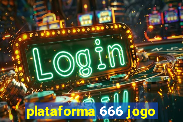 plataforma 666 jogo