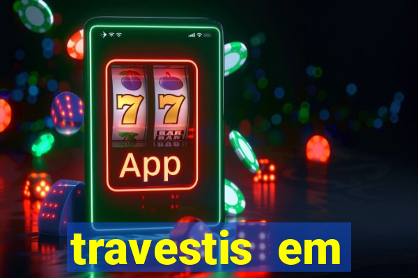 travestis em salvador programa