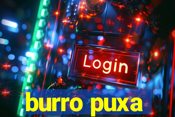 burro puxa