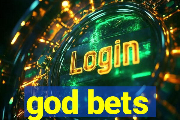 god bets