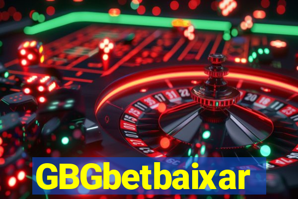 GBGbetbaixar