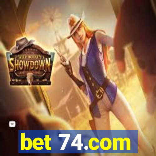bet 74.com