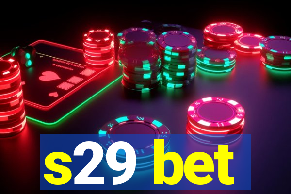 s29 bet