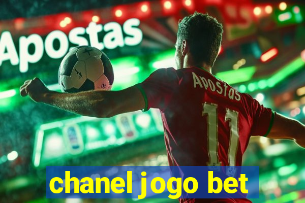 chanel jogo bet