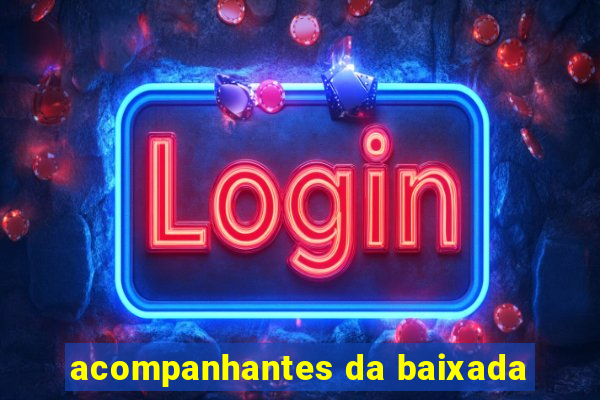 acompanhantes da baixada