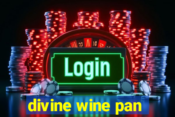 divine wine pan