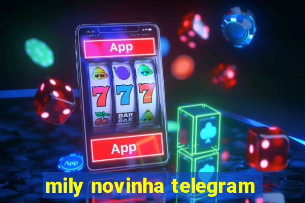 mily novinha telegram