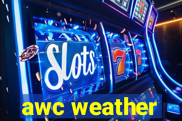 awc weather